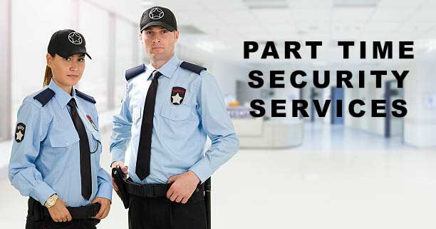 Part Time security Service